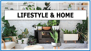LIFESTYLE & HOME